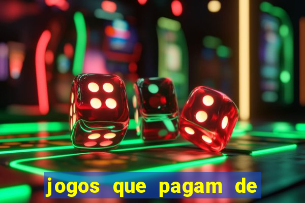 jogos que pagam de verdade sem depositar nada